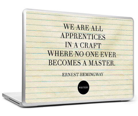 Laptop Skins, Craft Quote - Ernest Hemingway #writers Laptop Skin, - PosterGully