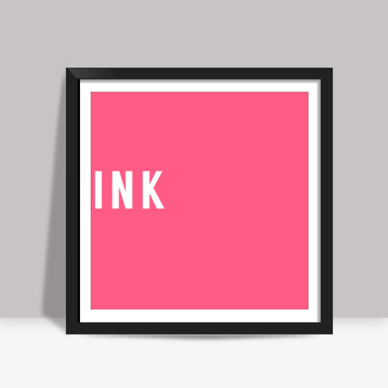 Pink Minimal Typography Square Art Prints