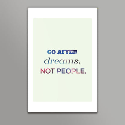 Go After Dreams  Wall Art