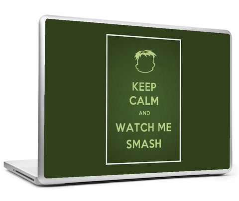 Laptop Skins, Keep Calm & Watch Me Smash Laptop Skin, - PosterGully