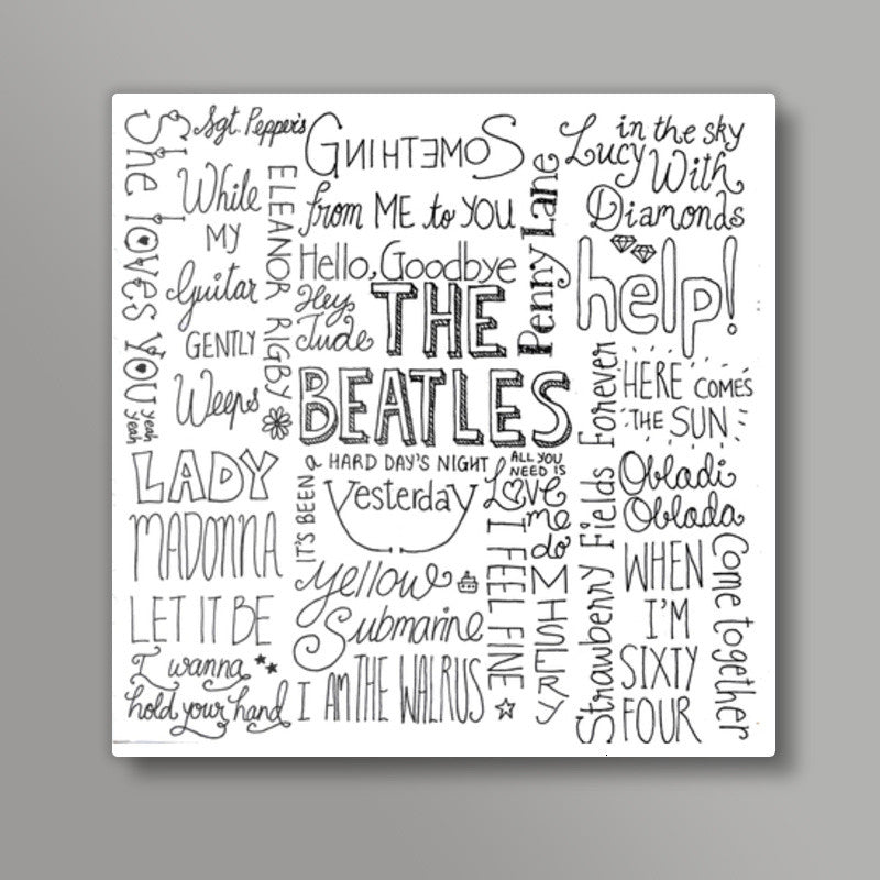 The Beatles text doodle Square Art Prints