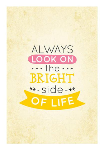 Always Look On The Bright Side Of Life Wall Art PosterGully Specials