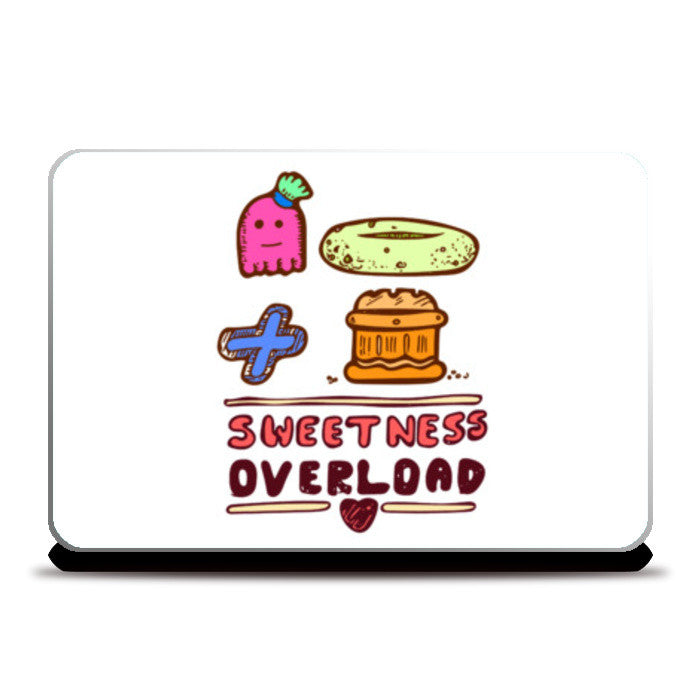 Sweetness Overload Laptop Skins