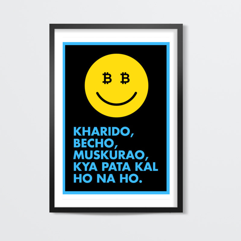 Kal ho na ho bitcoin Wall Art