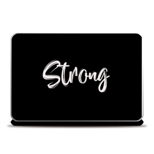 Strong Laptop Skins