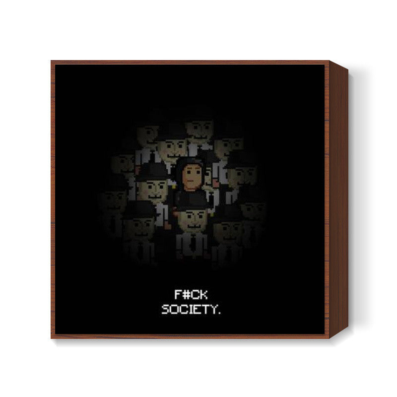 Fuck Society Mr Robot Themed 8bit Design Square Art Prints