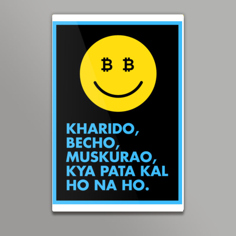 Kal ho na ho bitcoin Wall Art