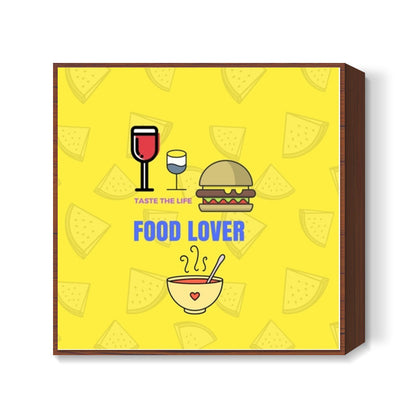 The Food Lover Square Art Prints
