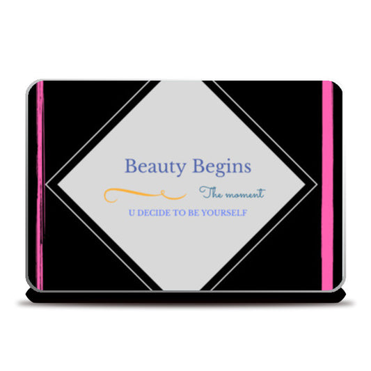Beauty Quote Laptop Skins