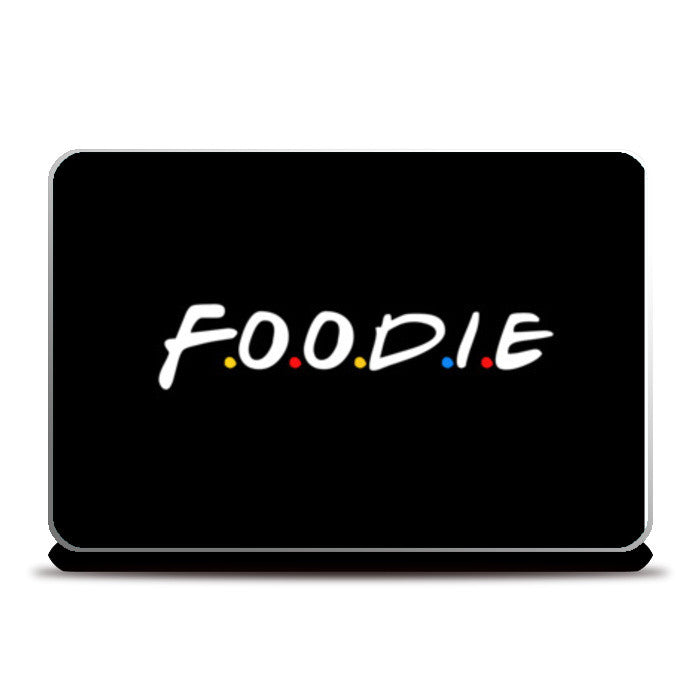 FOODIE Laptop Skins
