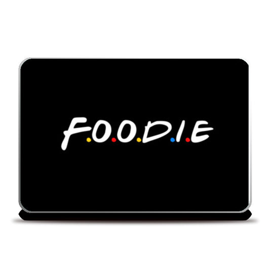 FOODIE Laptop Skins