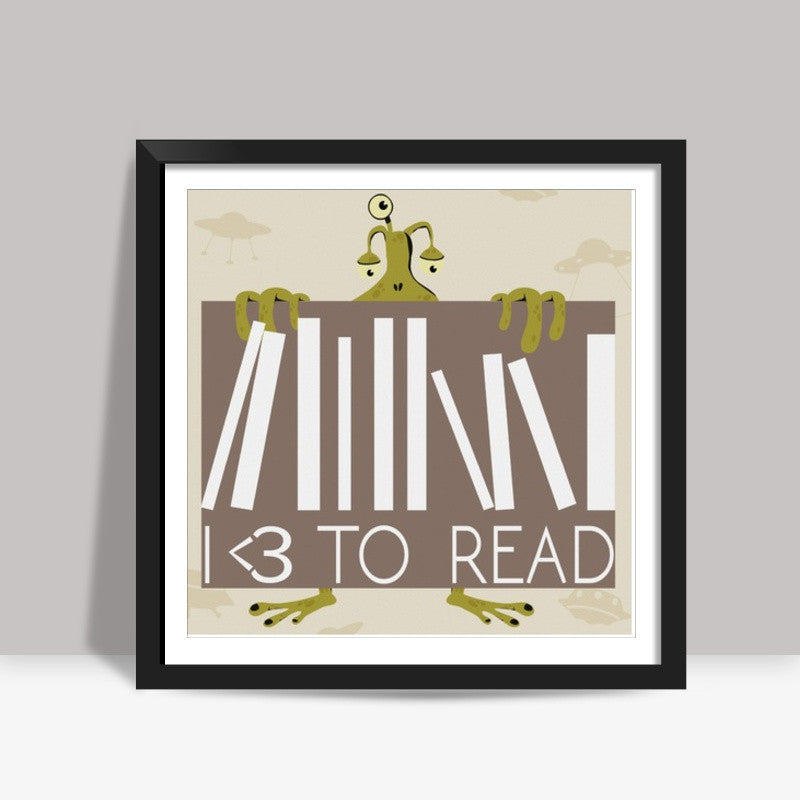 LOVE TO READ Square Art Prints