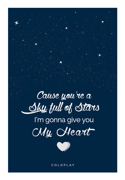 Wall Art, Coldplay - Sky Full of Stars Wall Art