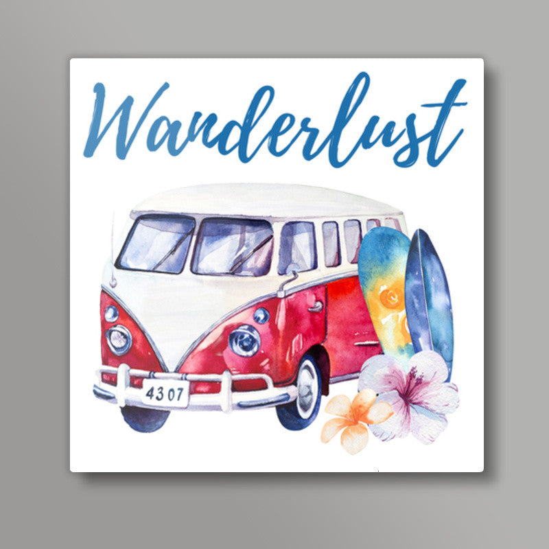 Wanderlust Square Art Prints
