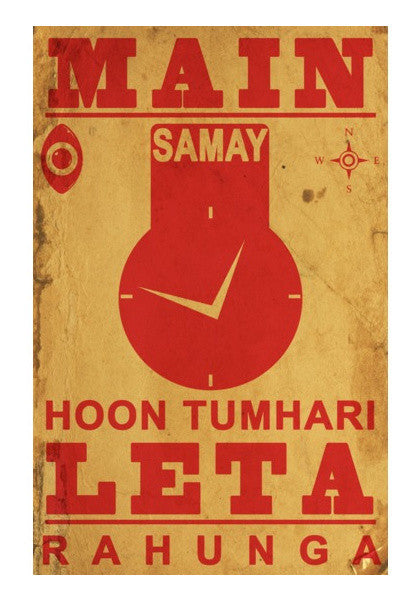 Wall Art, Main Samay Hoon Tumhari Leta Rahunga Wall Art