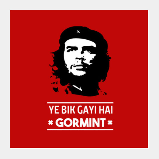 YE BIK GAYI HAI GORMINT Square Art Prints