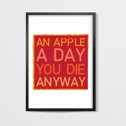 An Apple A Day ! Wall Art