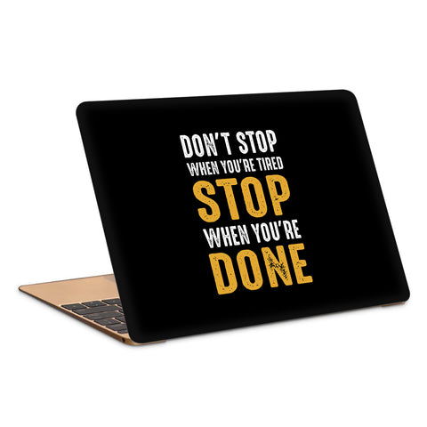 Dont Stop Laptop Skin