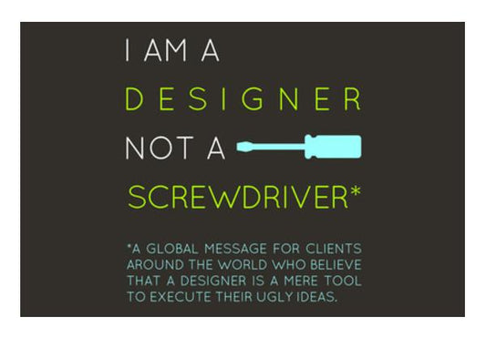 PosterGully Specials, Designer, not a screwdriver Wall Art