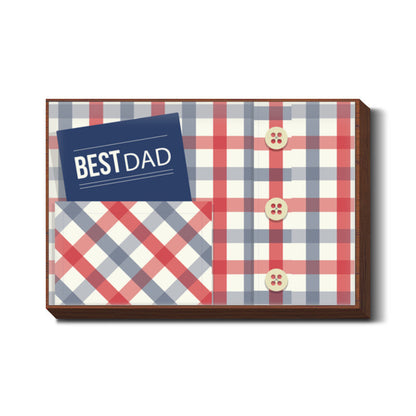 Best Dad : Fathers Day Wall Art