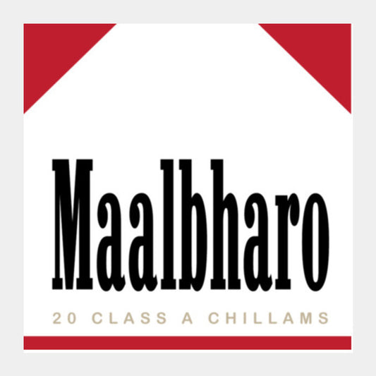 Maalbharo - A tribute to Marlboro and tea lovers ! Square Art Prints