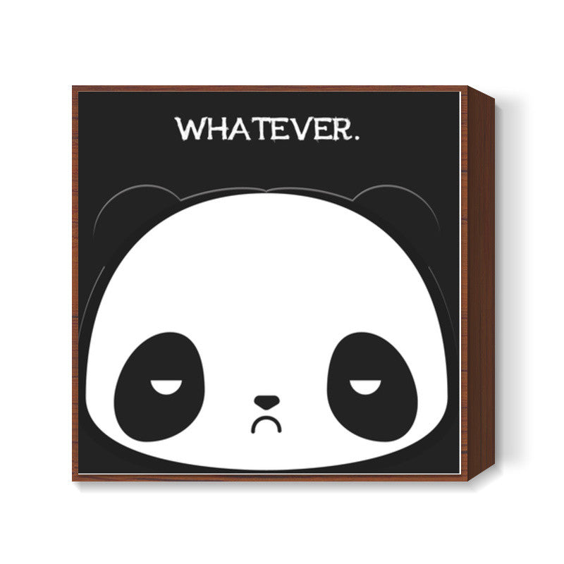 Whatever Square Art Prints