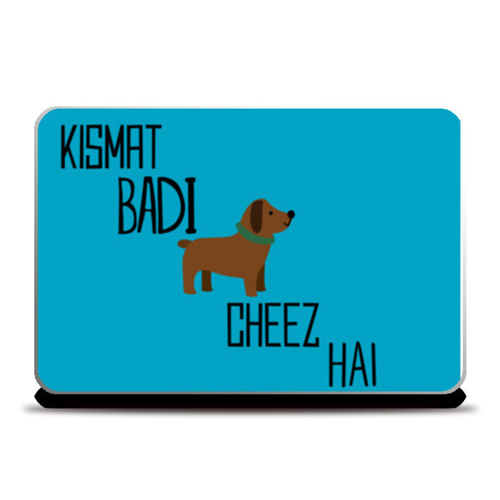 Kismat Bai Kutti Cheez Hai - ShahRukh Khan Laptop Skins