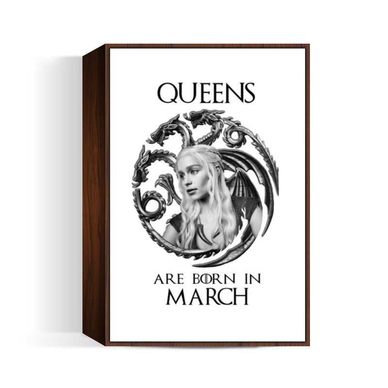 Game of Thrones | Queen | March Wall Art