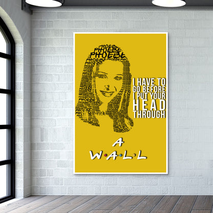 Friends | Phoebe Buffay | Quote Wall Art