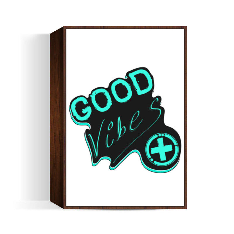 Good Vibes Wall Art