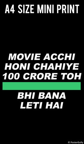 Mini Prints, 100 Crore Movie Humour  | Mini Print, - PosterGully