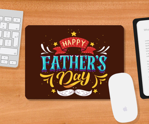 Happy Fathers Day Multi color Illustration | #Fathers Day Special  Mousepad