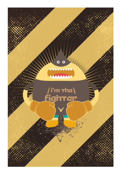 I'm The Fighter Art PosterGully Specials