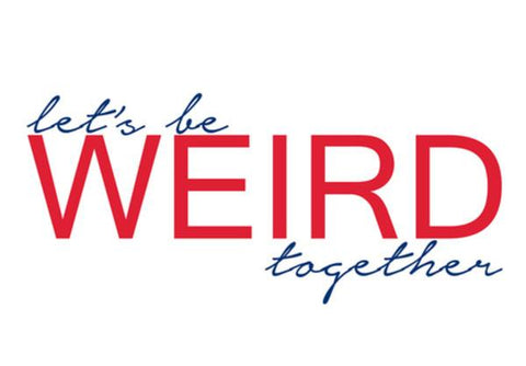 PosterGully Specials, lets be weird together Wall Art