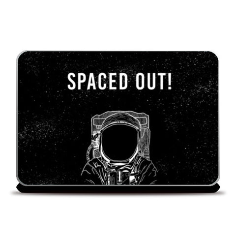 SPACED OUT! Laptop Skins