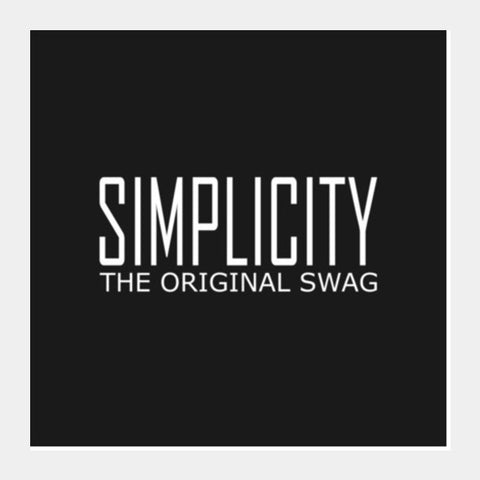 Simple Is Swag Square Art Prints PosterGully Specials