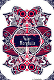 Brand New Designs, Valar Morghulis