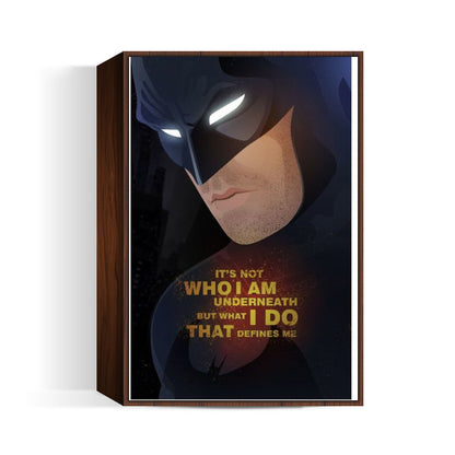 Dark KNight Quotes WHAT I DO Wall Art