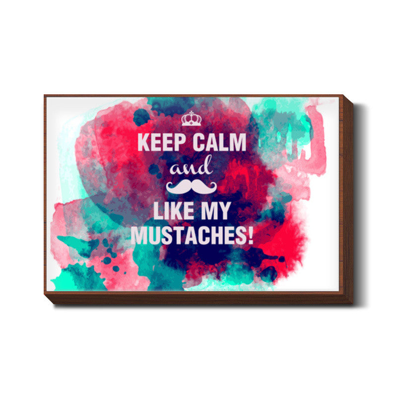 Keep Calm & Moustache Wall Art