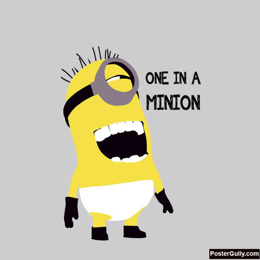 Brand New Designs, One In A Minions Artwork