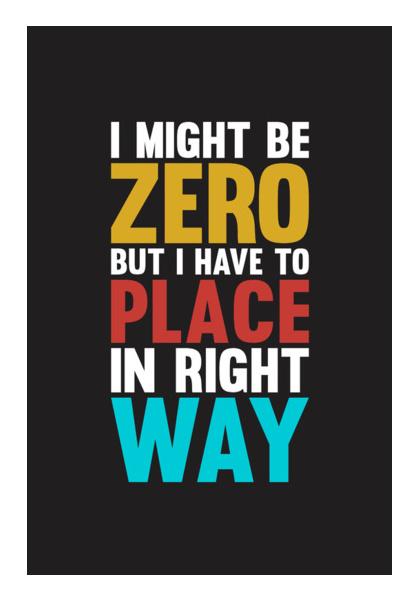 PosterGully Specials, I might be zero Wall Art