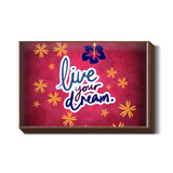 Live your Dream Wall Art