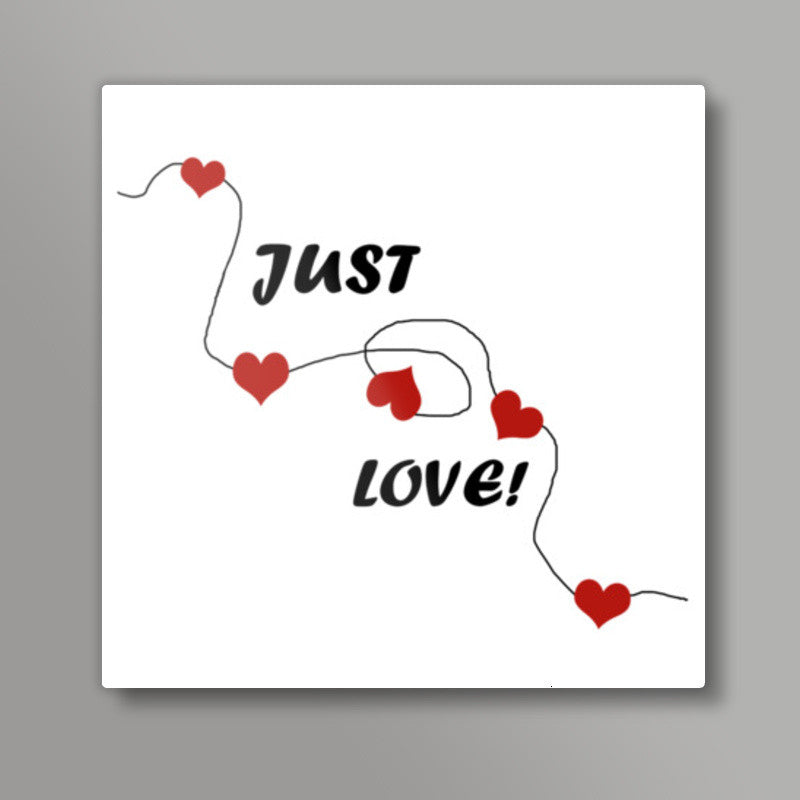 Just Love String Of Red Hearts Valentine Minimal Design Square Art Prints