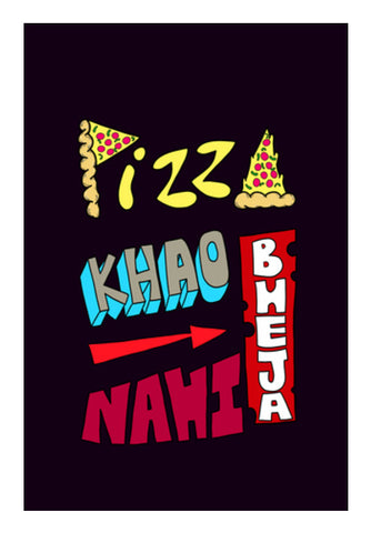Pizza Khao Bheja Nahi (Color Back) Wall Art