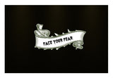 Face your FEAR Wall Art