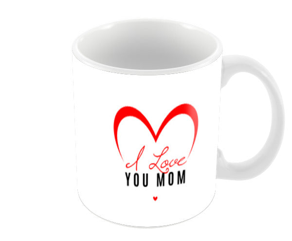I Love You Mom Heart Shape Coffee Mugs