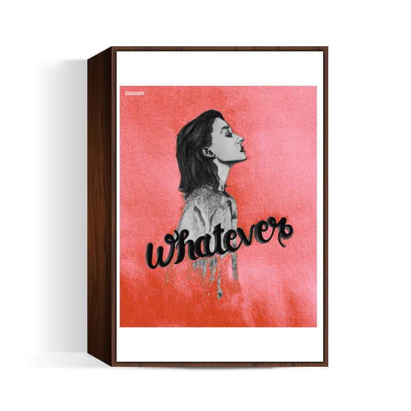 Whatever  Wall Art