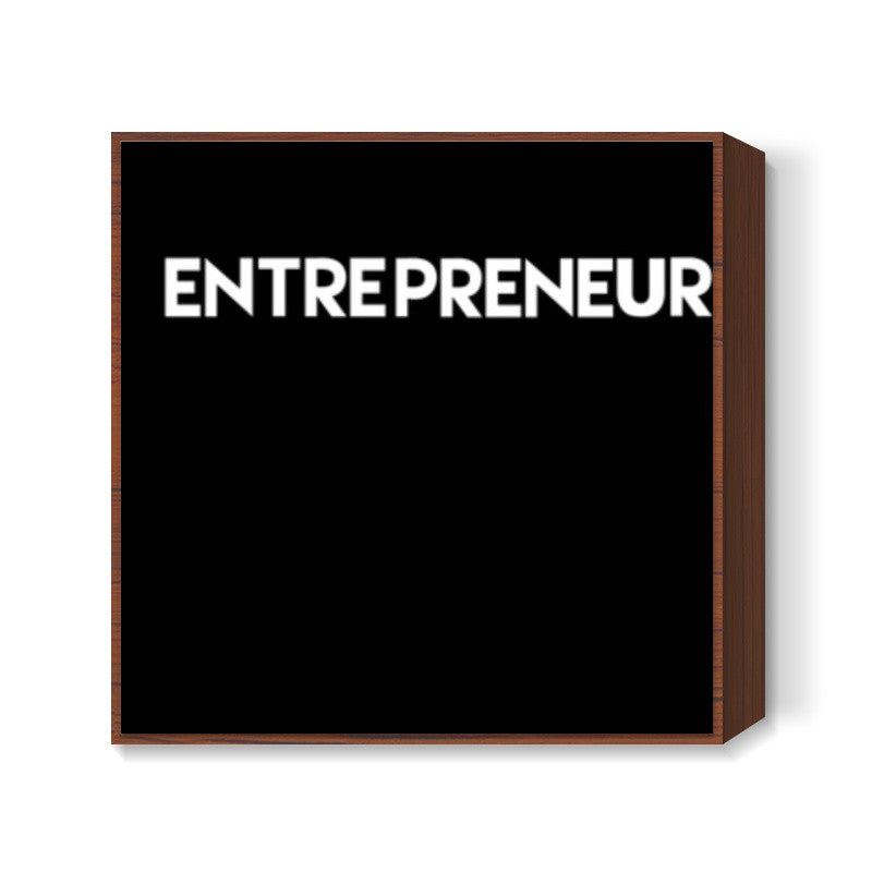 Entrepreneur Black Square Art Prints