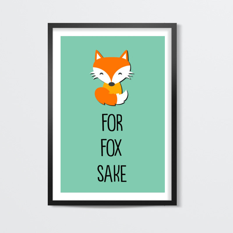 FOR FOX SAKE Wall Art