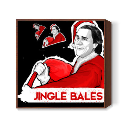 Jingle Bales | Christian Bale Square Art Prints